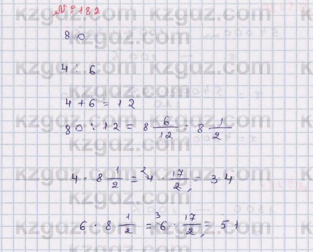 Математика Абылкасымова 6 класс 2018 Упражнение 182